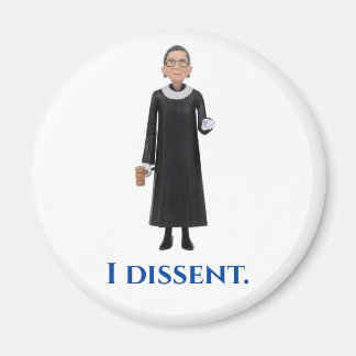 I Dissent Magnet Magneet