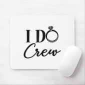 I Do Crew, Bachelorette Party, Matching, Group Bri Muismat (Met muis)