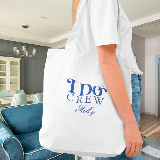 I Do Crew Blue Modern Font Sac fourre-tout