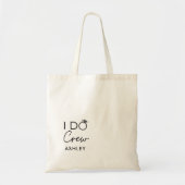 I Do Crew Bruidsmeisje Favoriete Naam Tote Bag (Voorkant)