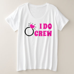 I Do Crew Elle fait l'équipage Enterrement de vi