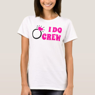 I Do Crew   Zij Doet Crew Bruidsmeisjes Bruid Cade T-shirt