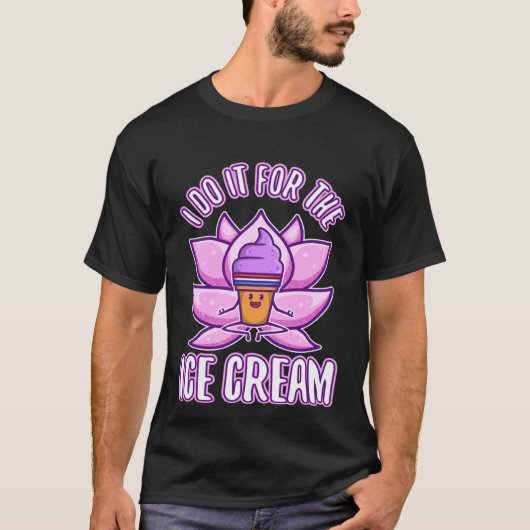 I Do It For The Ice Cream T-shirt (Voorkant)