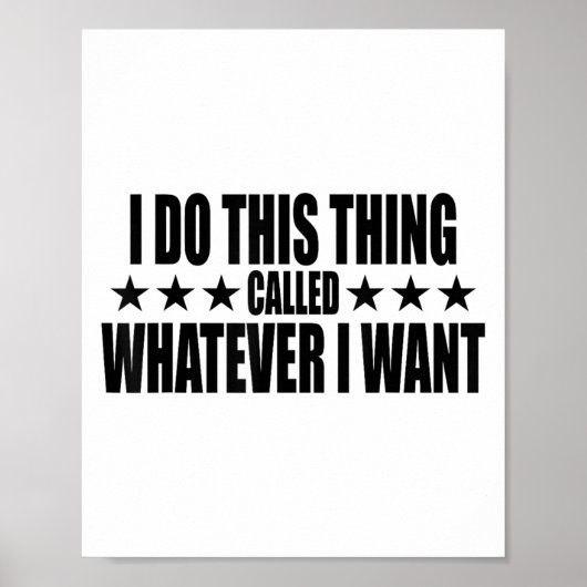 I Do This Thing Called Whatever I Want  Poster (Voorkant)