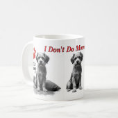 I Don’t Do Mornings – Grumpy Dog Mug (Devant gauche)