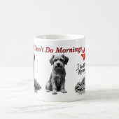 I Don’t Do Mornings – Grumpy Dog Mug (Centre)