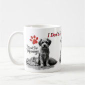 I Don’t Do Mornings – Grumpy Dog Mug (Gauche)