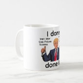 I Done Done It Coffee Mug (Devant gauche)