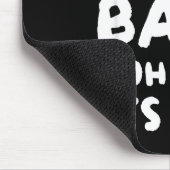 I Don't Always Bake Funny Baker Baking Muismat (Hoek)