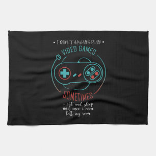 I Don't Always Play Video Games Sometimes Theedoek