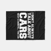 I Don't Always Talk About ... Car Detailing &amp;  Fleece Deken (Voorkant (Horizontaal))