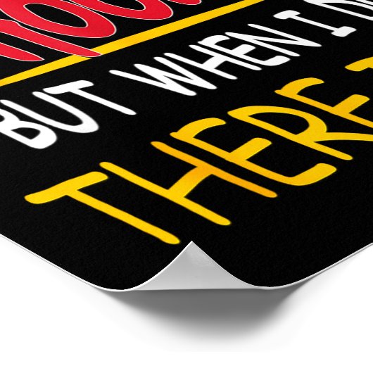 I Don't Always Whoomp But When I Do There It Is Poster (Hoek)