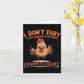 I Don't Fart I Whisper In My Pants - Funny Chicken Kaart (Gele Bloem)