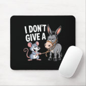 I Don't Give A Rats Mouse Funny Sarcastic Animal Muismat (Met muis)