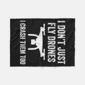 I Don't Just Fly Drones I Crahem Too  Fleece Deken (Voorkant (Horizontaal))