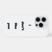 I Don't Like You Joke Humor (Verso Horizontal)