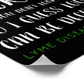 I Don't Look Sick - Lyme Disease Awareness Poster (Hoek)