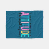 I Don't Need Your Attitude I Brought My Own, Funny Fleece Deken (Voorkant (Horizontaal))