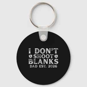 I dont shoot blanks dad est 2026 geslacht onthulle sleutelhanger