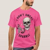 I Don't Sweat I Sparkle Funny Skull Gym Workout (Devant)