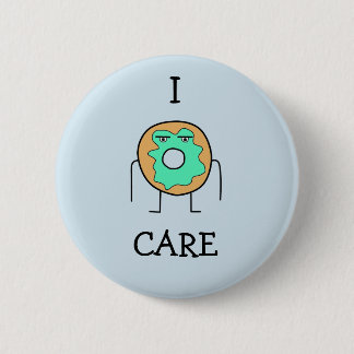 I Donut Care Pin Ronde Button 5,7 Cm