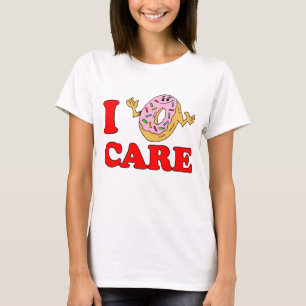 I Donut Care T-shirt