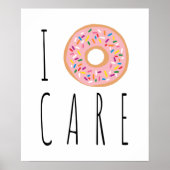 I Doughnut Care Funky Donut Poster (Devant)