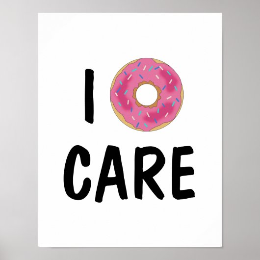 I Doughnut Care Teen Poster (Voorkant)