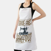 I Drive Fast and Barefoot  Sewing Machine Schort (Insitu)