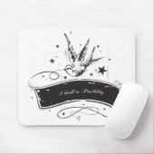 "I Dwell in Mossibility" Muismat (Met muis)