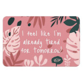 I Feel Like Flexible Photo Magnet Magneet (Horizontaal)