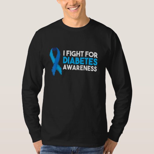 I Fight For Diabetes Awareness T-shirt (Voorkant)