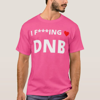 I Fing Love DNB (drum en bas) met een rode H T-shirt