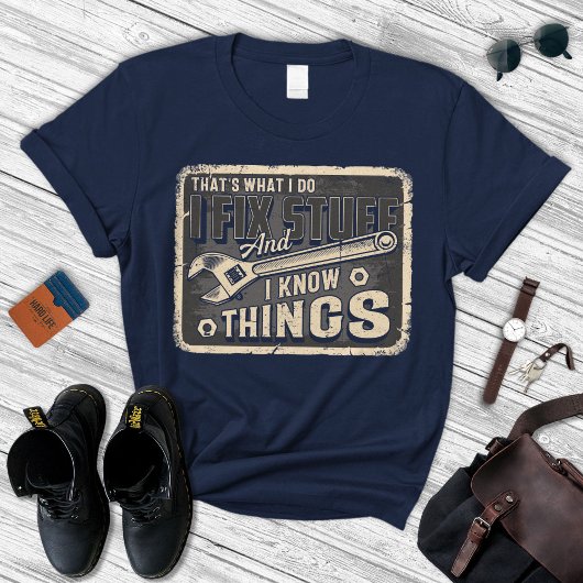 I Fix Stuff Shirt | Papa Tshirt | Vaderdag Cadeau