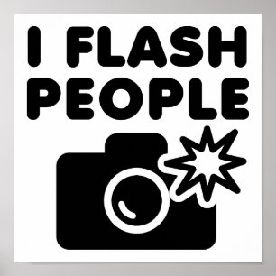 I Flash People Drôle Poster
