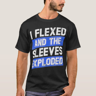 I Fled And The Sleeves Eploy Funny Workout Gym T-shirt