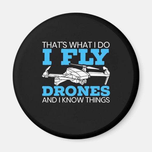 I Fly Drones Magneet (Voorkant)