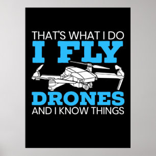 I Fly Drones Poster