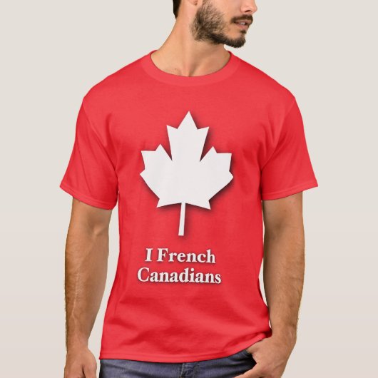 I Franse Canadezen T-shirt (Voorkant)