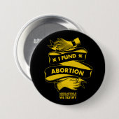 I Fund Aboration Button (Voorkant /achterkant)