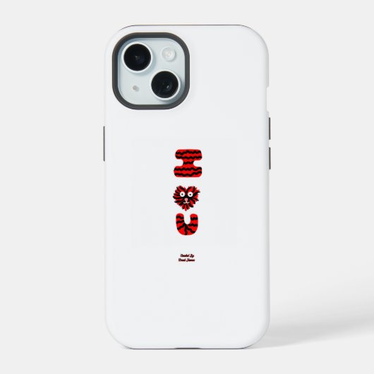 I Fuzzy U Apple iPhone 15 Coque (Verso)