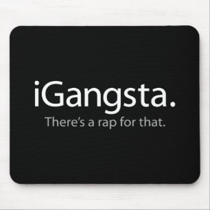 i Gangsta - Daar is een Rap voor (iGangsta) Muismat