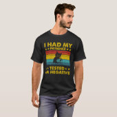 I Had My Patience Tested I m Negative  Cat T-shirt (Voorkant volledig)