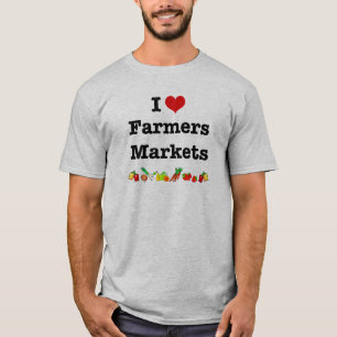 I Hart Farmers Markets T-shirt