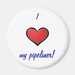 I (hart) mijn pipelier magneet