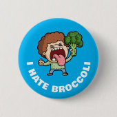 I Hate Broccoli Ronde Button 5,7 Cm (Voorkant)