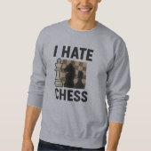 I Hate Chess Trui (Voorkant)