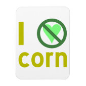 I Hate Corn Magneet (Verticaal)