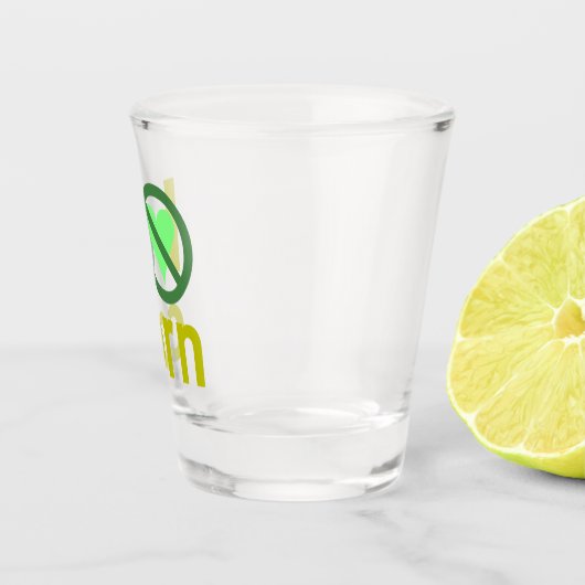 I Hate Corn Shot Glas (Rechts)