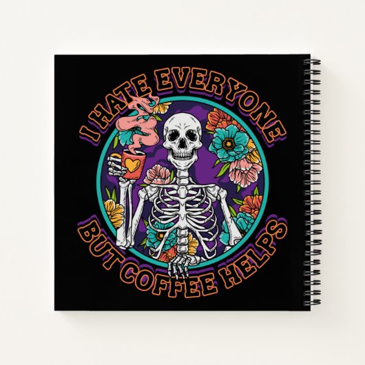 I Hate Everyone Coffee Helps Coffee Lover Gifts Notitieboek (Achterkant)